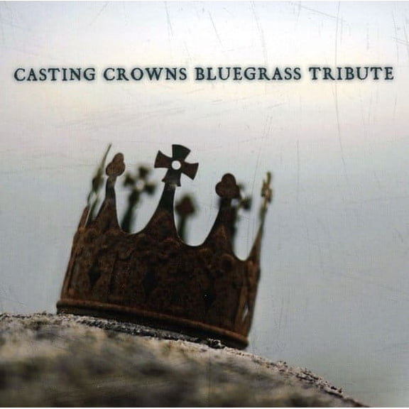 Bluegrass Tribute Players - Casting Crowns Bluegrass Tribute - Music & Performance - CD
