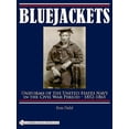 thumbnail image 1 of Bluejackets: Uniforms of the United States Navy in the Civil War Period, 1852-1865 (Hardcover), 1 of 1
