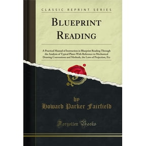 Blueprint Reading (Classic Reprint)