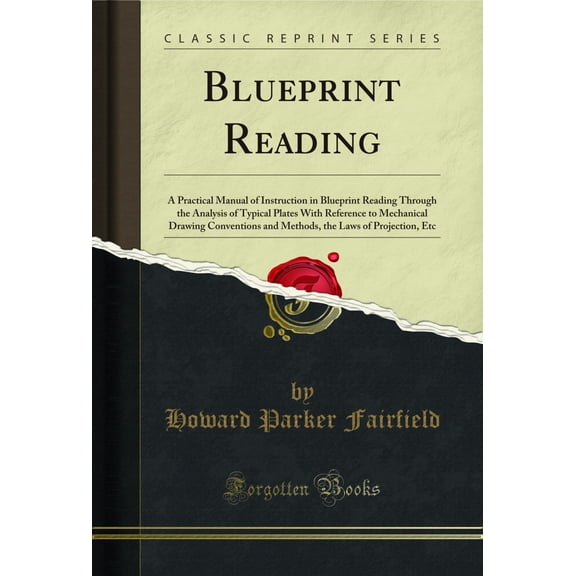 Blueprint Reading (Classic Reprint)