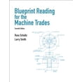 thumbnail image 1 of Blueprint Reading for the Machine Trades (Paperback), 1 of 1