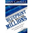 thumbnail image 1 of Blueprint for Making Millions: Master Strategies for Success in Business and Life, (Paperback), 1 of 1
