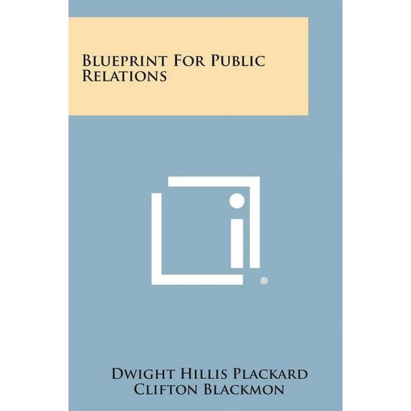Blueprint for Public Relations (Paperback)