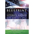 thumbnail image 1 of Blueprint for a Literate Nation How You Can Help (Hardcover), 1 of 1