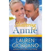 Blueprint to Love Sheltering Annie, Book 4, Paperback