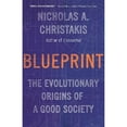 thumbnail image 1 of Pre-Owned Blueprint: The Evolutionary Origins of a Good Society (Paperback) 0316497177 9780316497176, 1 of 1