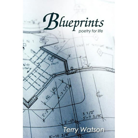 Blueprints : Poetry for Life