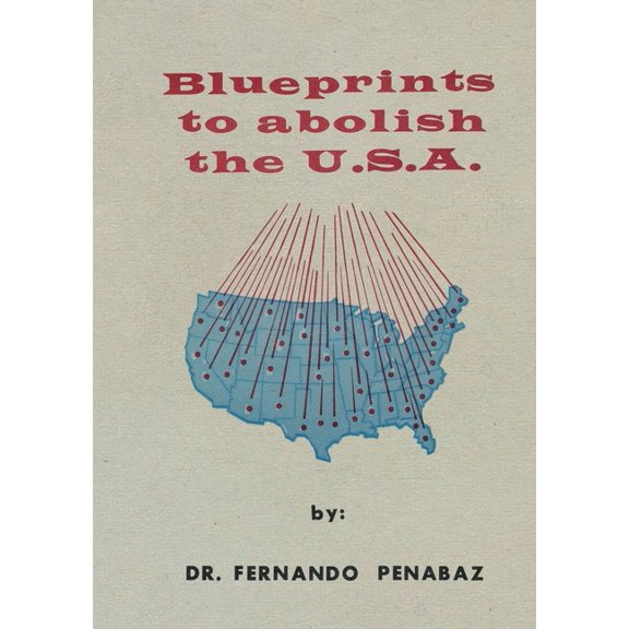 Blueprints to Abolish the U.S.A., (Paperback)
