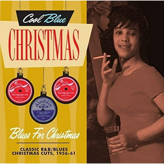 Blues For Christmas - Classic R&B/Blues Christmas Cuts, 1956-61