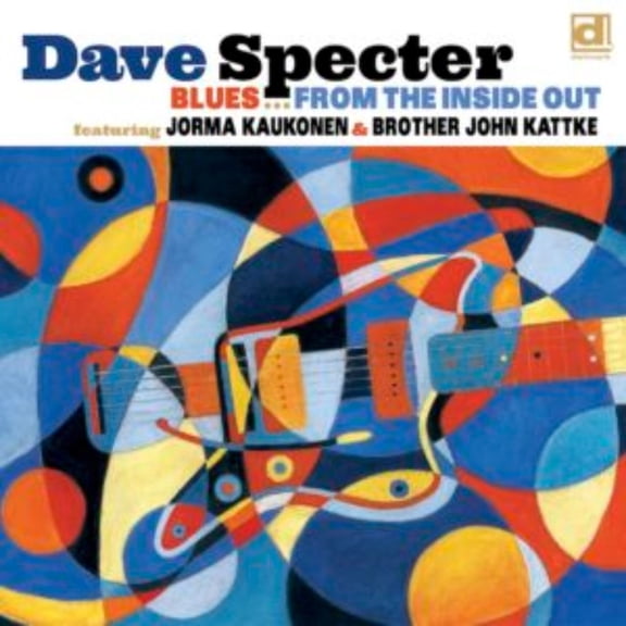 Dave Feat. Jorma Kaukonen Specter Blues From The Inside Out (Vinyl Record)