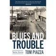 thumbnail image 1 of Pre-Owned Blues and Trouble: Twelve Stories (Paperback) 1496841921 9781496841926, 1 of 1