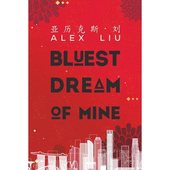 Bluest Dream of Mine, (Paperback)
