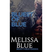 Bluest of Blue Paperback by Melissa Blue