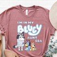 thumbnail image 1 of In My Bluey Aunt Era Shirt, In My Bluey Auntie Era T-Shirt, In My Bluey Tia Era Tee, Bluey Theme Aunt Shirt, Bluey Mother Gift, Aunt T Unisex S-5XL Hot Trending Shirt, Vintage Birthday Gift, 1 of 3