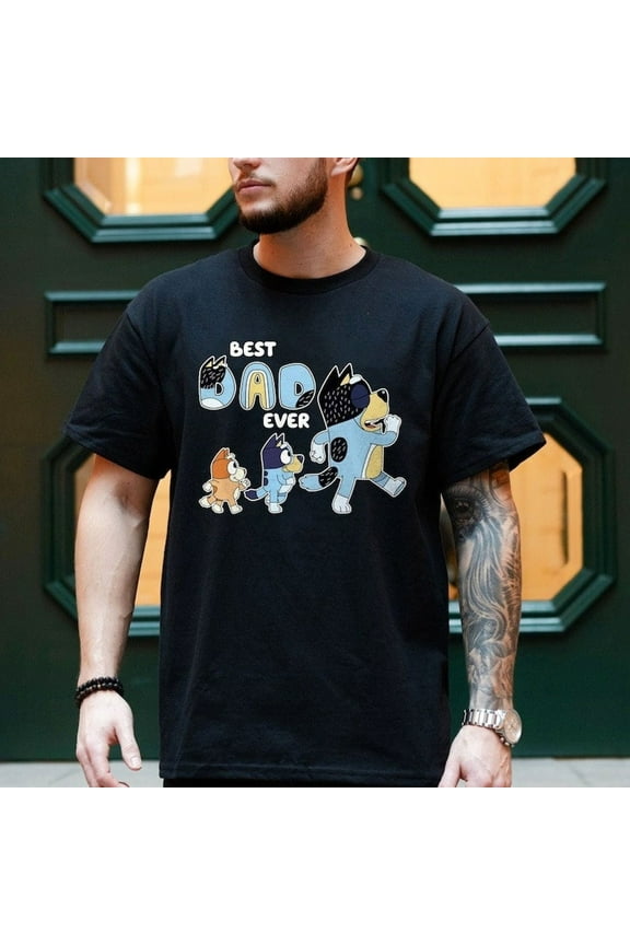 Bluey Best Dad Ever Bluey T-Shirt, Bluey Father's Day Shirt, Cool Dad Club Shirt, Dad Birthday Gift, Bluey Family Matching Shirt, Black Color