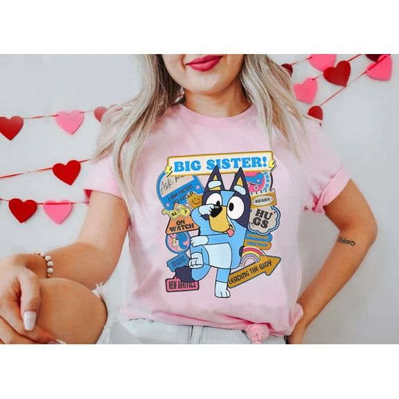 Bluey Big Sister T-shirt, Sis Birthday Gift Shirt Funny Party Bluey, Gift Bluey Blue Dog Cartoon Shirt