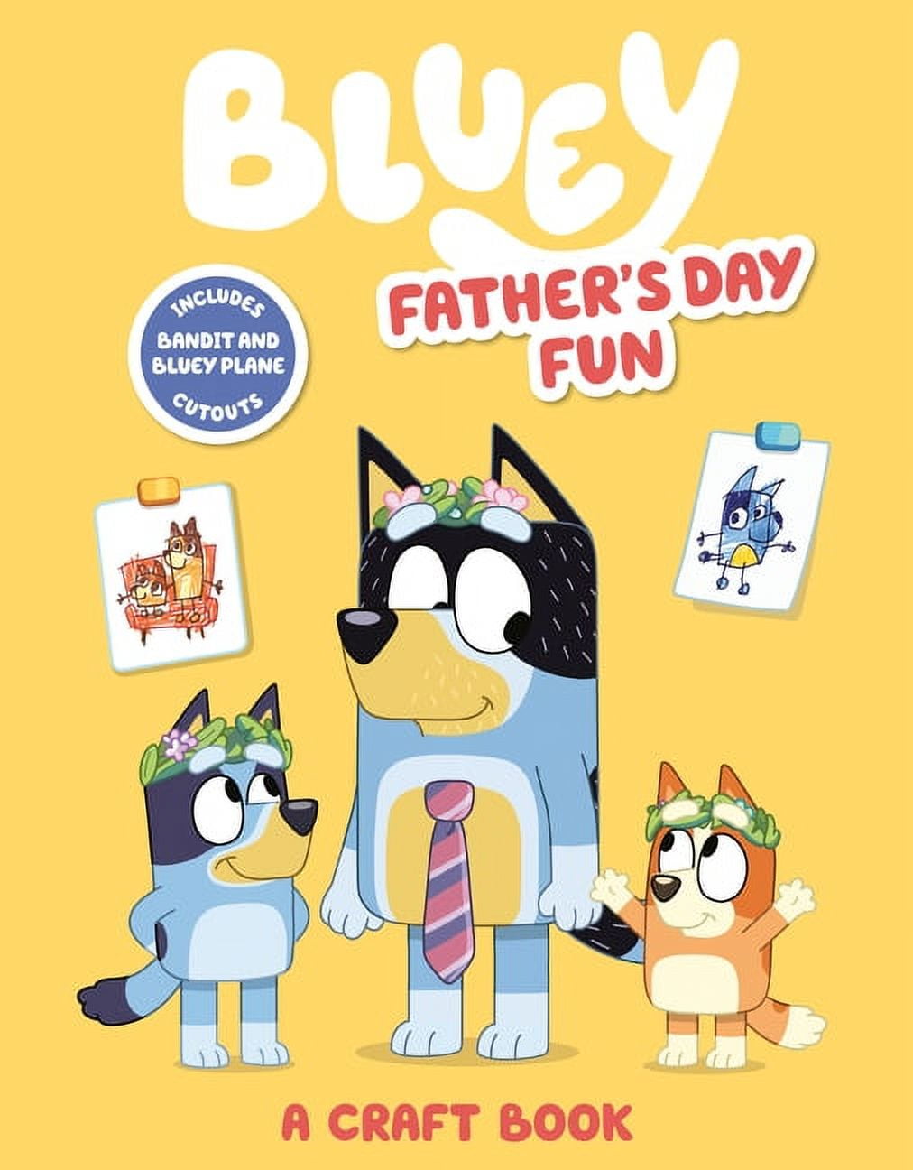 Bluey Bluey: Father's Day Fun: A Craft Book, (Paperback) Bluey Bluey: Father's Day Fun: A Craft Book, (Paperback)