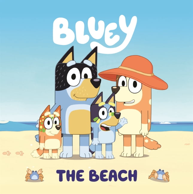 Bluey Bluey: The Beach, (Hardcover)