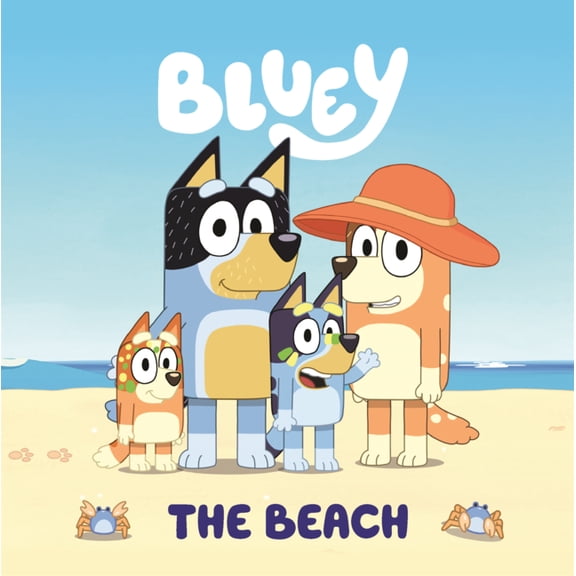 Bluey Bluey: The Beach, (Hardcover)