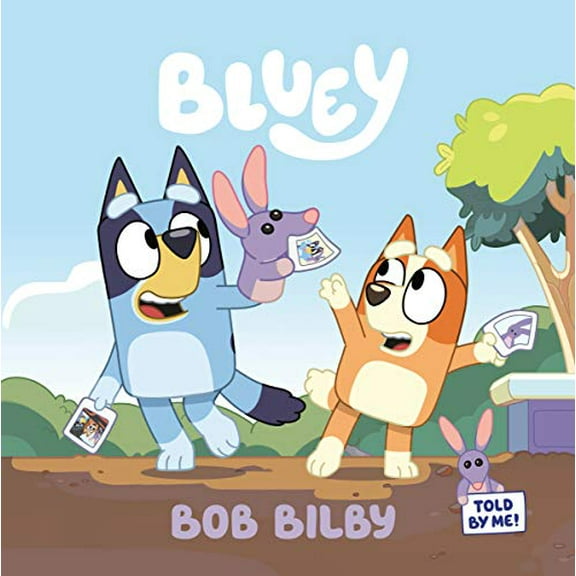 Pre-Owned Bluey: Bob Bilby (Paperback) 0593224590 9780593224595