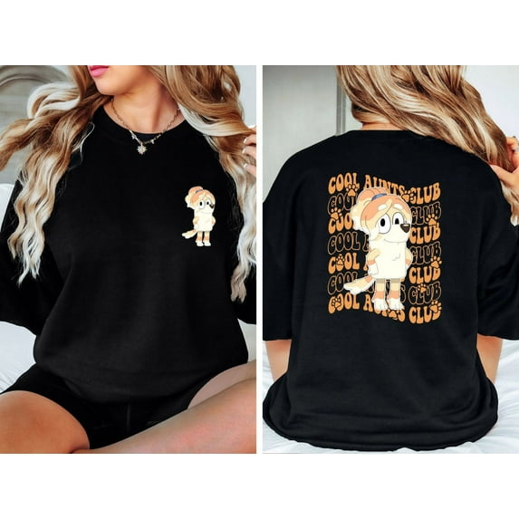 Bluey Cool Aunts Club Shirt, Birthday Gift For Aunt Shirt, Bluey Trixie Heeler Shirt, Bluey Auntie Shirt, Family Tees, Bluey Gift 732 2-sided