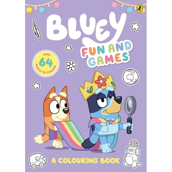 Bluey: Fun and Games: A Colouring Book