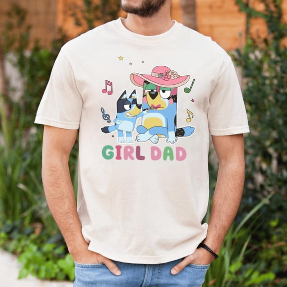 Bluey Girl Dad T-Shirt, Cute Dad and Daughter, Father's Day Gift Shirt, Cartoon Family, Girl Dad Life,Natural color,size L