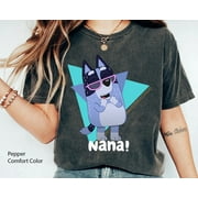 BLUEY.NAT Bluey Nana Hang On I'll Just Get My Glasses Comfort Colors T-Shirt, Bluey Family Shirt, Grandma Bluey Shirt, Bluey Grandma Nana Shirt, Bluey Birthday Shirt, Pepper Color