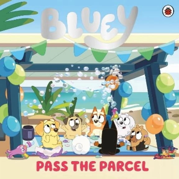 Bluey Bluey: Pass the Parcel (Paperback) Bluey