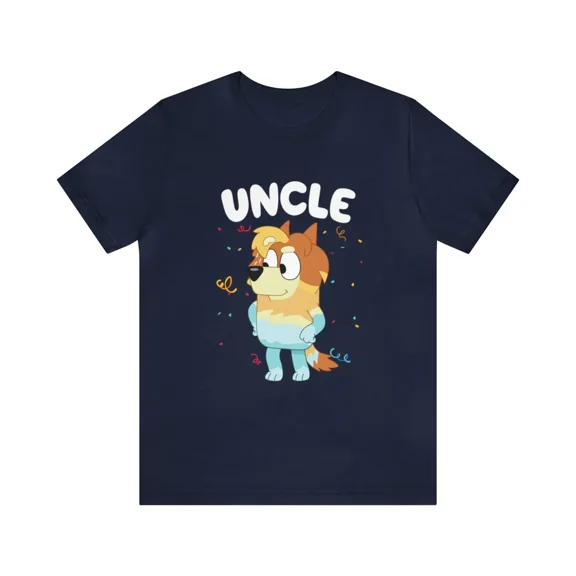 Bluey Uncle Rad, Bluey Uncle T-Shirt, Christmas, Birthday Gift, Unisex S-5XL Hot Trending Shirt, Gift For Uncles Shirt, Sweatshirt, Hoodie