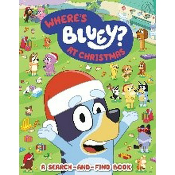 Where's Bluey? at Christmas: A Search-And-Find Book (Paperback)
