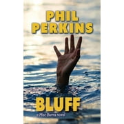 Bluff A Mac Burns Novel, Paperback