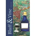 thumbnail image 1 of Bluff & Vine: Issue Three, 1 of 1