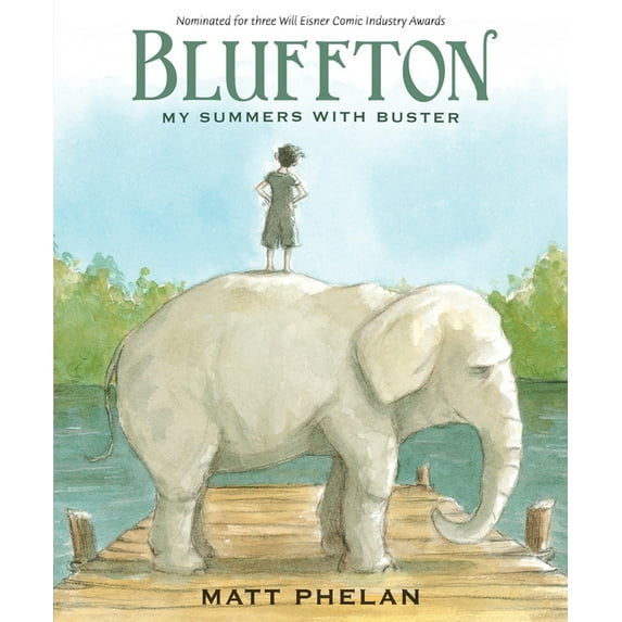 Bluffton: My Summers With Buster Keaton