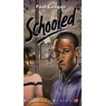 thumbnail image 1 of Pre-Owned Schooled (Bluford High Series #15) (Bluford Series) (Paperback) 1591941776 9781591941774, 1 of 1