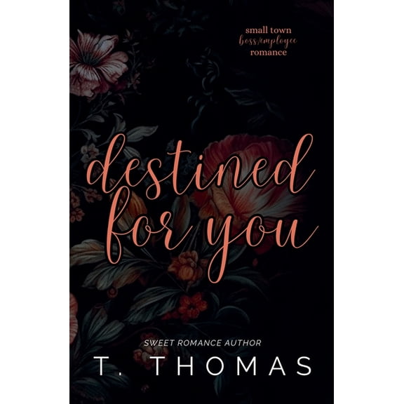 Blume Ranch Duology Destined For You, Book 1, (Paperback)
