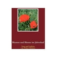 thumbnail image 1 of Blumen und BÃ¤ume im Jahreslauf: Fotos und Gedichte von Walter GlÃ¶ckner, (Paperback), 1 of 1