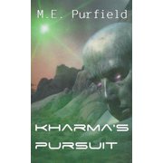 Blunt Force Kharma Kharmas Pursuit, Book 3, Paperback