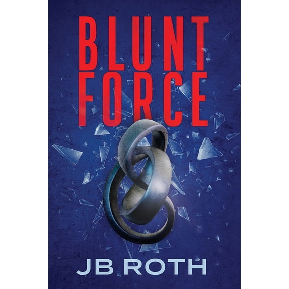 Blunt Force, (Paperback)
