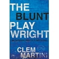 thumbnail image 1 of Pre-Owned The Blunt Playwright: An Introduction to Playwriting (Paperback) 0887548946 9780887548949, 1 of 1