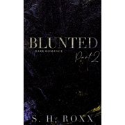 Blunted Part 2, Paperback