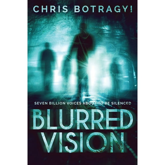 Blurred Vision: An Alien Horror Novel