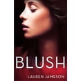 thumbnail image 1 of Pre-Owned Blush (The In Vino Veritas Series), 9780451419729, 0451419723, Paperback,, 1 of 1