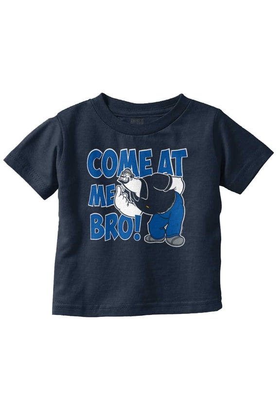 Bluto Come At Me Bro Funny Meme Toddler Boy Girl T Shirt Infant Toddler Brisco Brands 12M