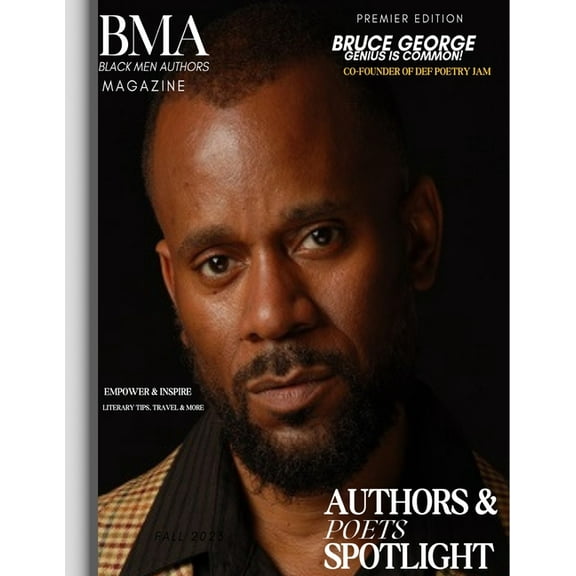 Bma Black Men Authors Magazine: Black Men Authors, (Paperback)