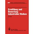 thumbnail image 1 of Bmft - Risiko- Und Sicherheitsforschung Ermittlung Und Bewertung Industrieller Risiken: Im Auftrag Des Fraunhofer-Instituts FÃ¼r Systemtechnik Und Innovationsfor, (Paperback), 1 of 1