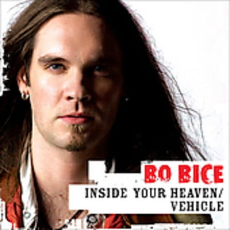 Bo Bice Inside Your Heaven / Vehicle Audio CD