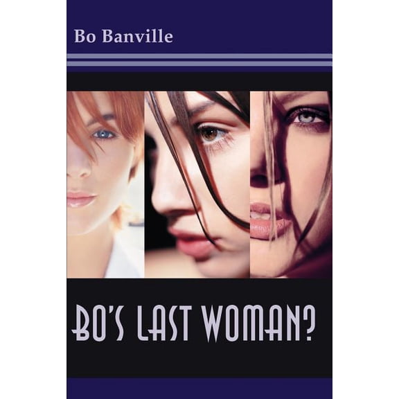 Bo's Last Woman?, (Paperback)