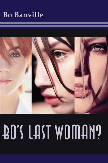 Bo's Last Woman?, (Paperback)