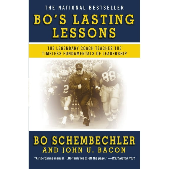 Bo's Lasting Lessons: The Legendary Coach Teaches the Timeless Fundamentals of Leadership, (Paperback)